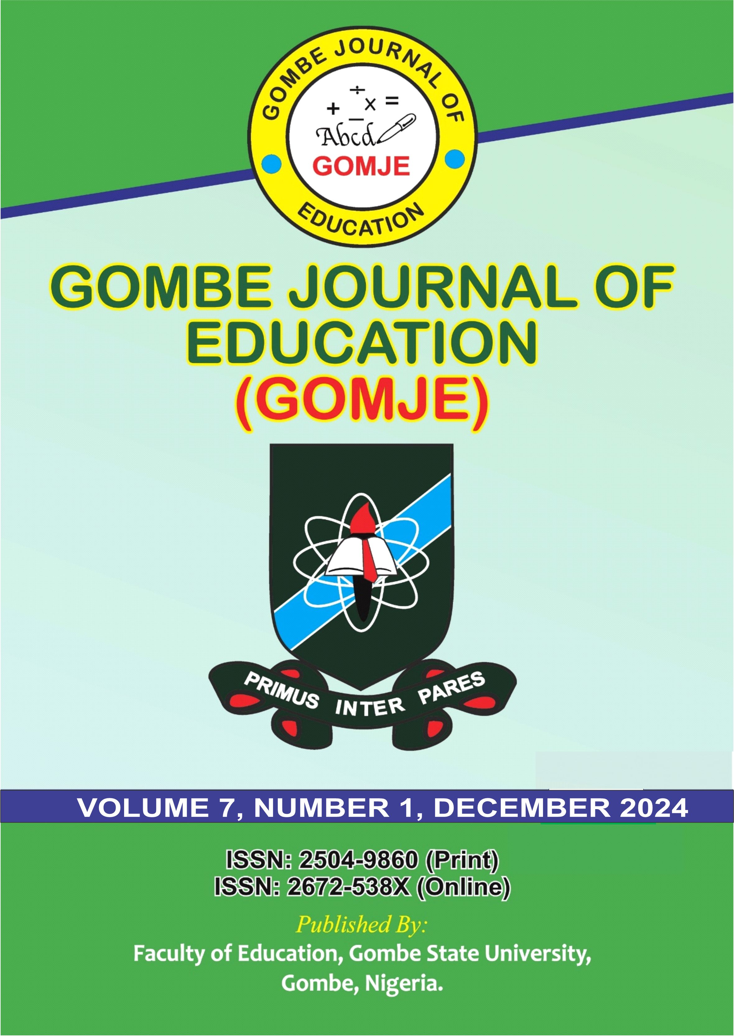 					View Vol. 7 No. 1 (2024): Gombe Journal of Education
				